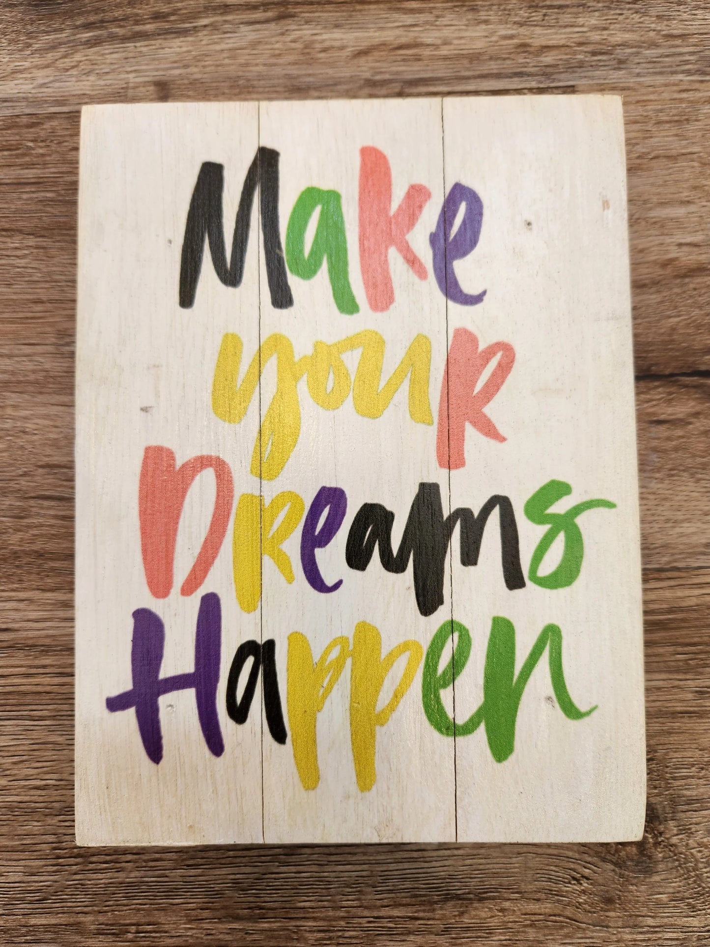 "Make Your Dreams Happen" Wall Decor