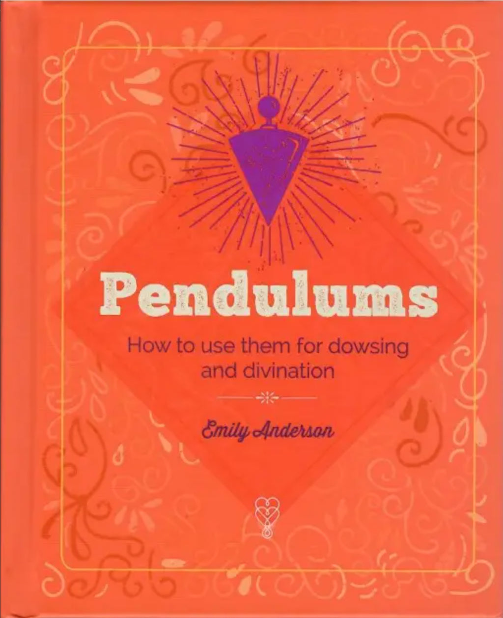 Essential Book of Pendulums (Elements)