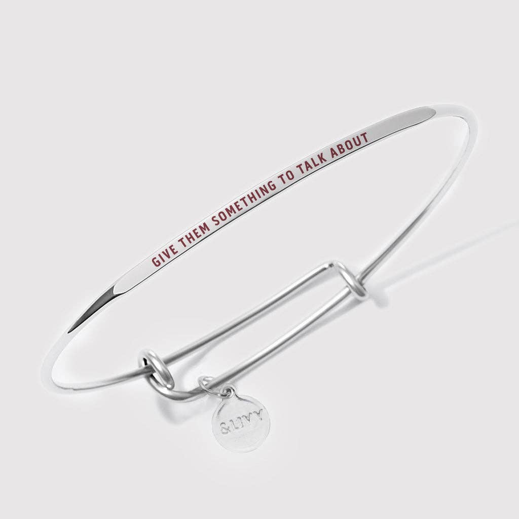 Give Them Something To Talk About Affirmation Bangle
