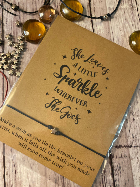 "She leaves a little sparkle" Wish Bracelet