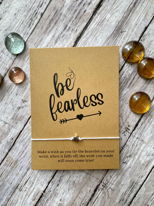 "Be Fearless" Wish Bracelet