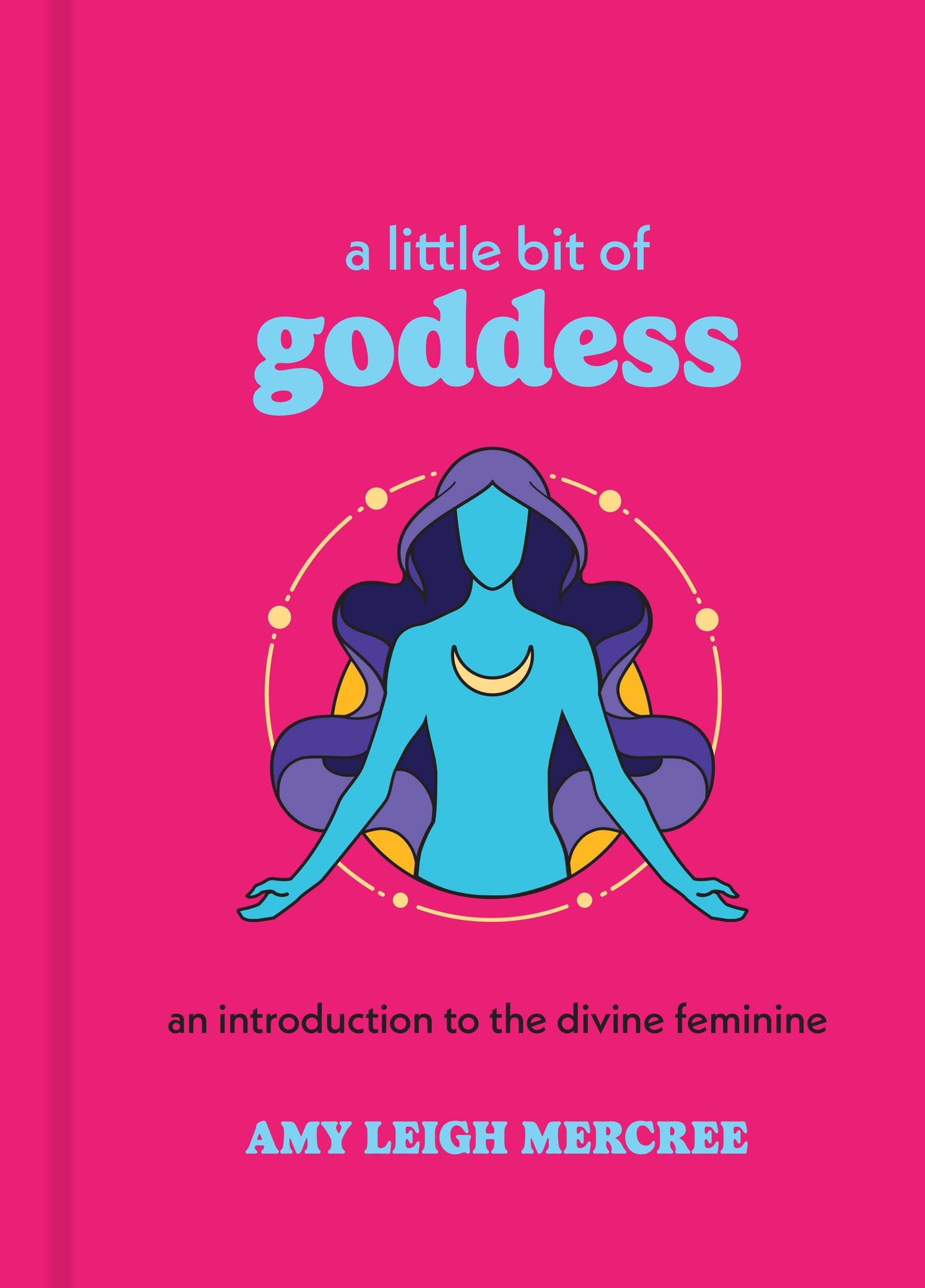 A Little Bit of Goddess