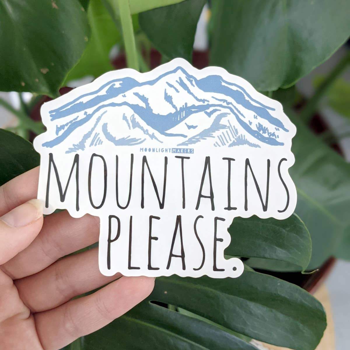 Mountains Please - Sticker