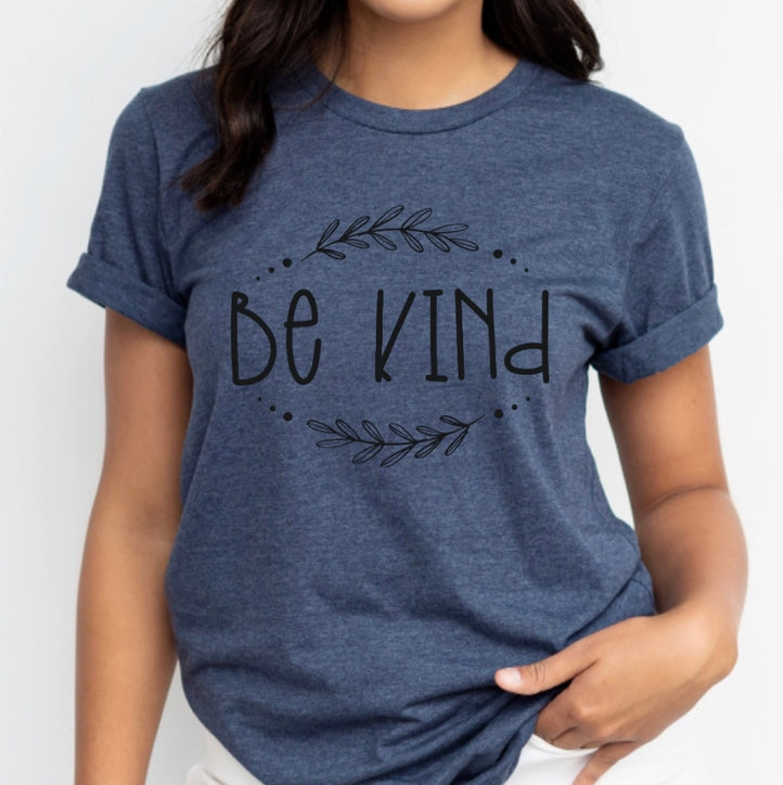 Be Kind - Ink Deposited - Graphic Tee