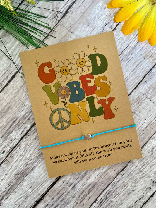 "Good Vibes Only" Wish Bracelet
